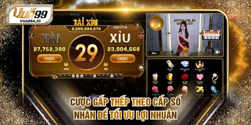 Cược gấp thếp theo cấp số nhân để tối ưu lợi nhuận