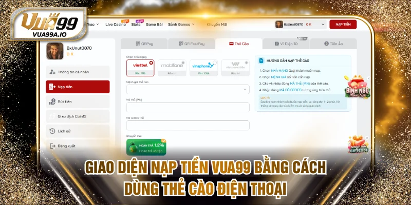 Giao diện nạp tiền VUA99 bằng cách dùng thẻ cào điện thoại