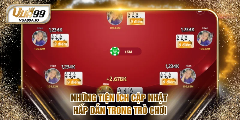 Những tiện ích cập nhật hấp dẫn trong trò chơi