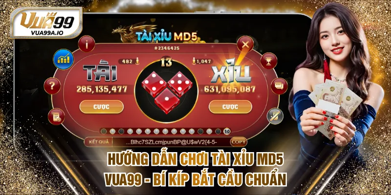 Tài Xỉu MD5 VUA99
