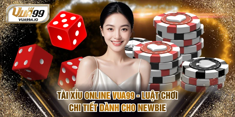 Tài xỉu online VUA99