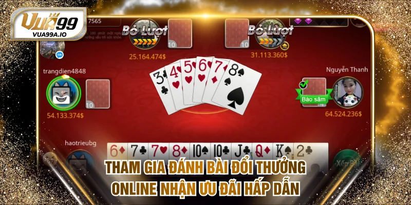 Tham gia đánh bài đổi thưởng online nhận ưu đãi hấp dẫn