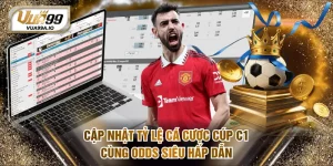 Tỷ Lệ Cá Cược Cúp C1
